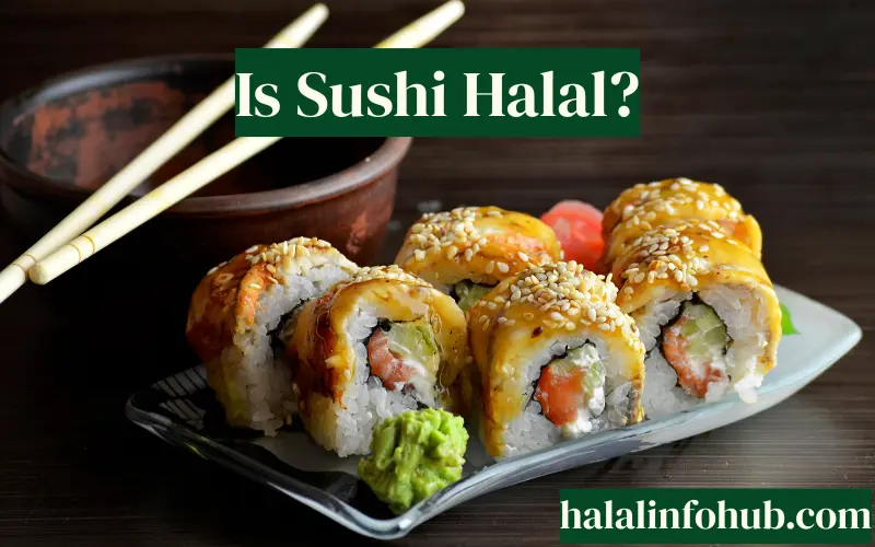 Is Sushi Halal in the USA and UK
