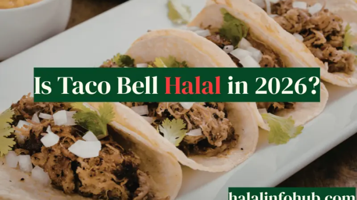 Is Taco Bell Halal in 2026